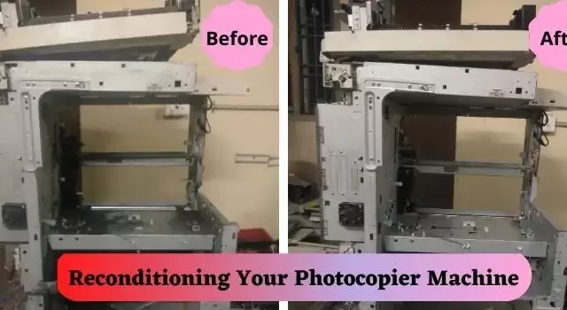 Reconditioning Your Photocopier Machine – Tips to Keep In Top Condition